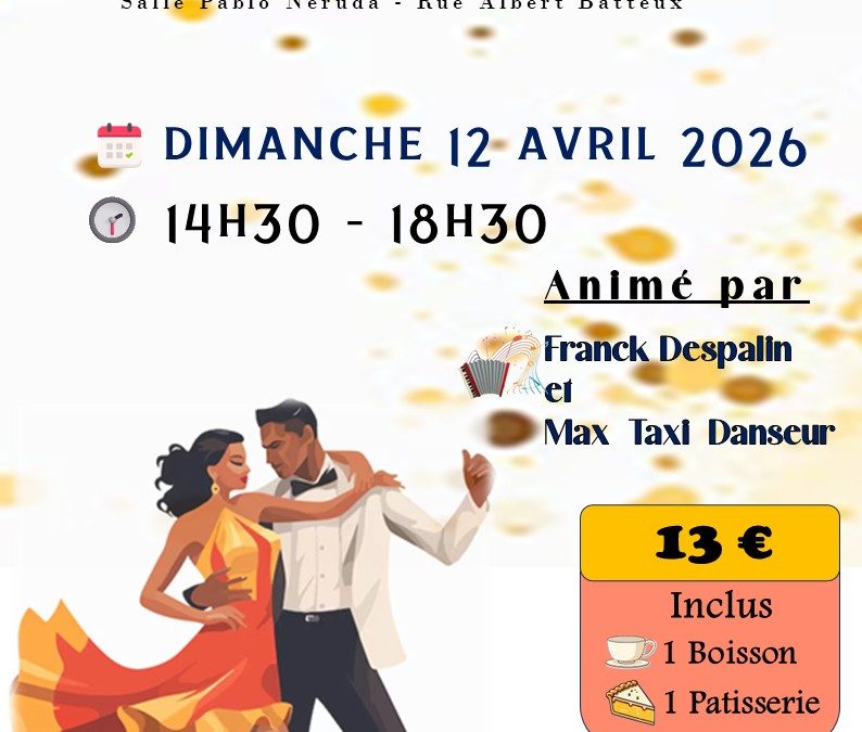 Thé Dansant Boissy s/st Yon 12 avril 2026